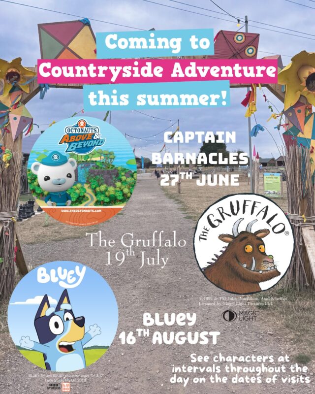 Captain Barnacles, The Gruffalo and Bluey are all paying us a visit at Countryside Adventure this summer! 😲

27th June: Captain Barnacles 
19th July: The Gruffalo
16th August: Bluey

Grab your Countryside Adventure tickets and don’t miss out on the chance to meet your favourite characters.