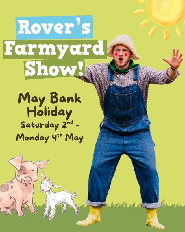 Bank holiday plans? We've go them sorted for the whole family!

Join us at Countryside Adventure as Rover the Farmer is back with his BRAND NEW show, twice a day in the roundhouse! 

You won't want to miss out on the laughs and fun... we will be keeping our fingers crossed for all the best weather 🤞☀️